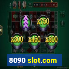 8090 slot.com